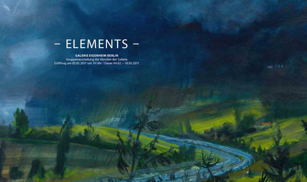 ELEMENTS – Gruppenausstellung der Künstler der Galerie