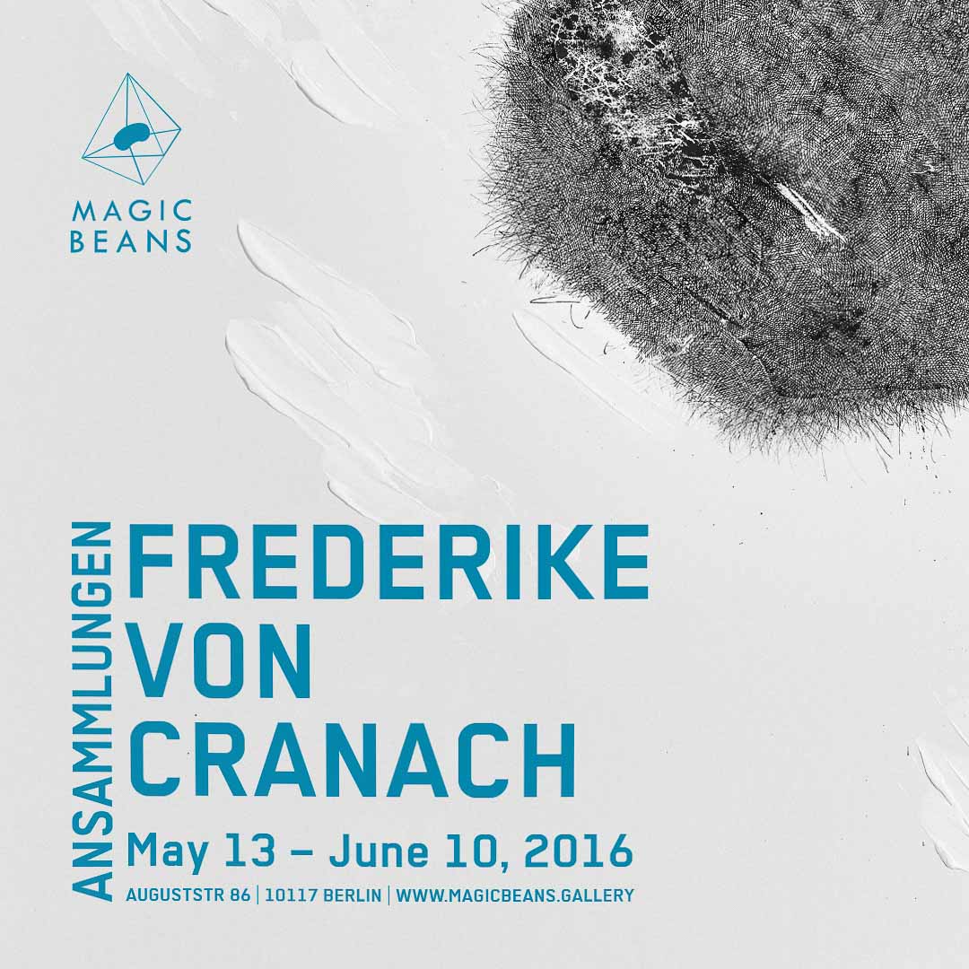 Frederike von Cranach bei Magic Beans Gallery Kunstleben Berlin das