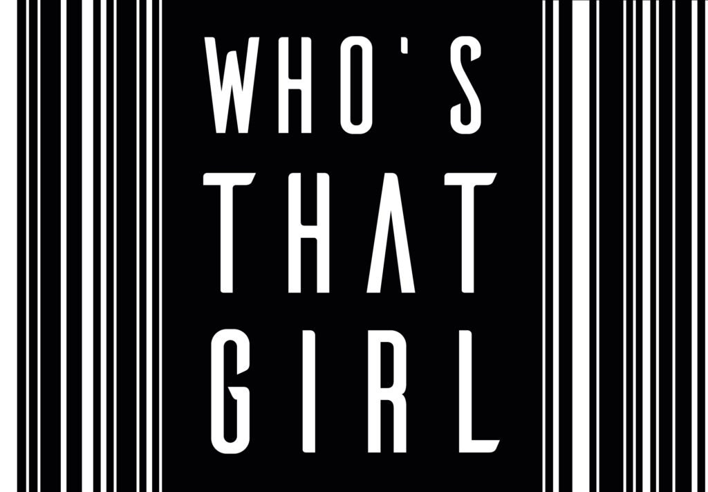Who's that Girl