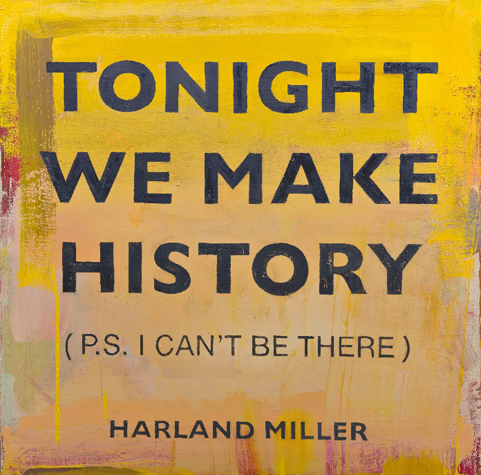 Harland Miller, Tonight We Make History (P.S. I Can’t Be There) (Detail), 2016, Courtesy the artist and Blain