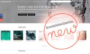 Kunstleben Berlin new, mit Eventkalender und Art Guide Berlin