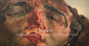 Marwan bei Galerie Michael Haas und Kunst Lager Haas