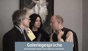 Kunstgespräche mit Kunstleben Berlin und Collectors Club Berlin