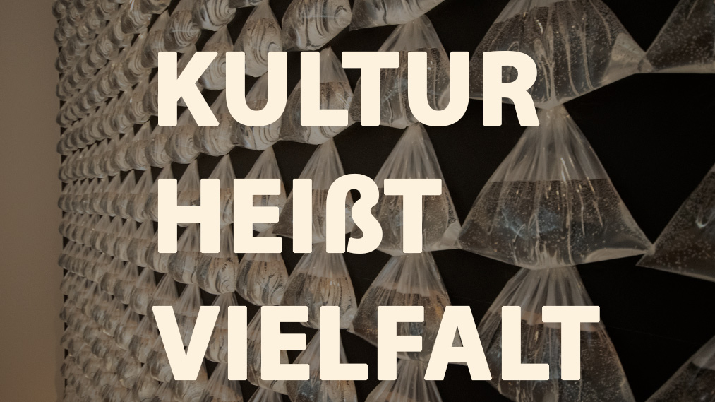 Kultur heißt Vielfalt, Kunstleben Berlin