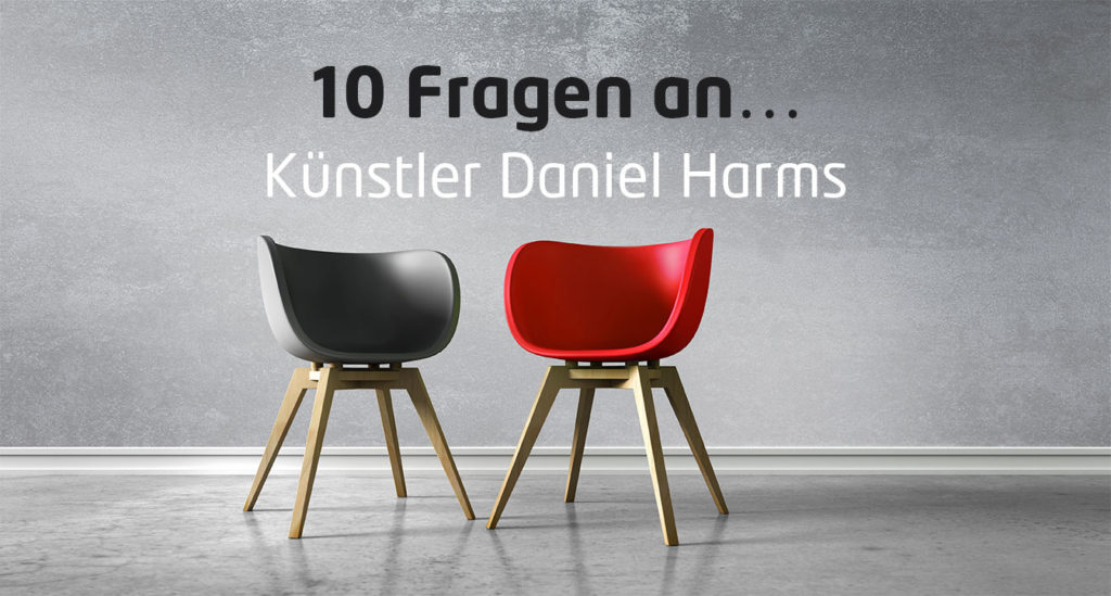 10 Fragen an… Künstler Daniel Harms