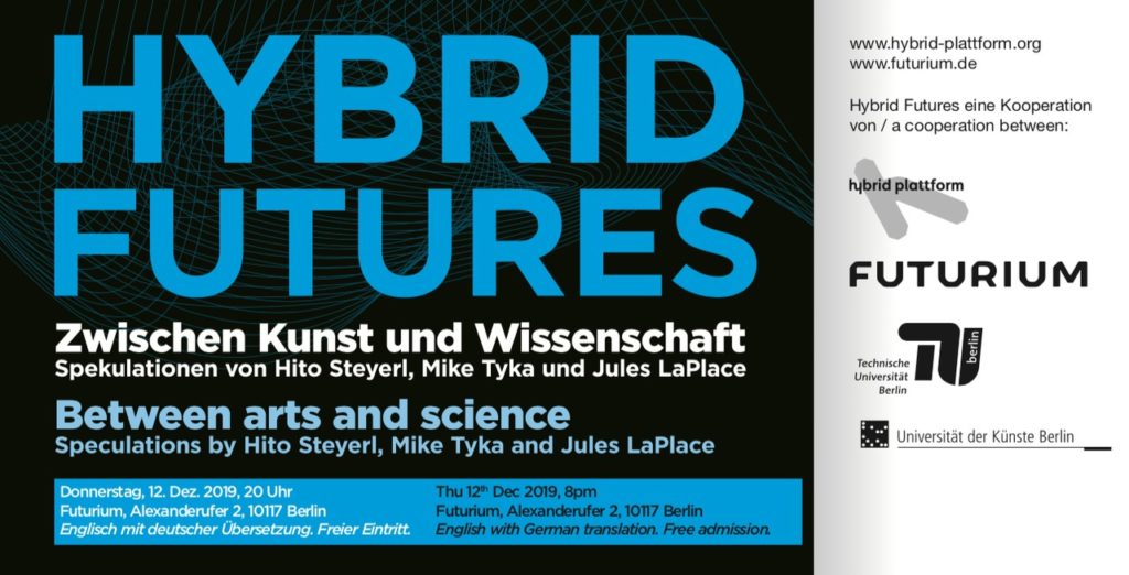Hybrid Futures im Futurium - Spekulationen zwischen Kunst und Wissenschaft von Hito Steyerl, Mike Tyka und Jules Laplace am 12. Dezember 2019, 20 Uhr