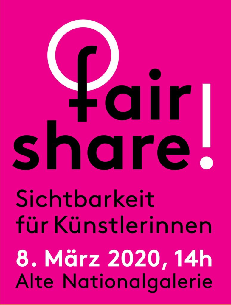 fair share! Sichtbarkeit für Künstlerinnen am 8. März vor der Alten Nationalgalerie