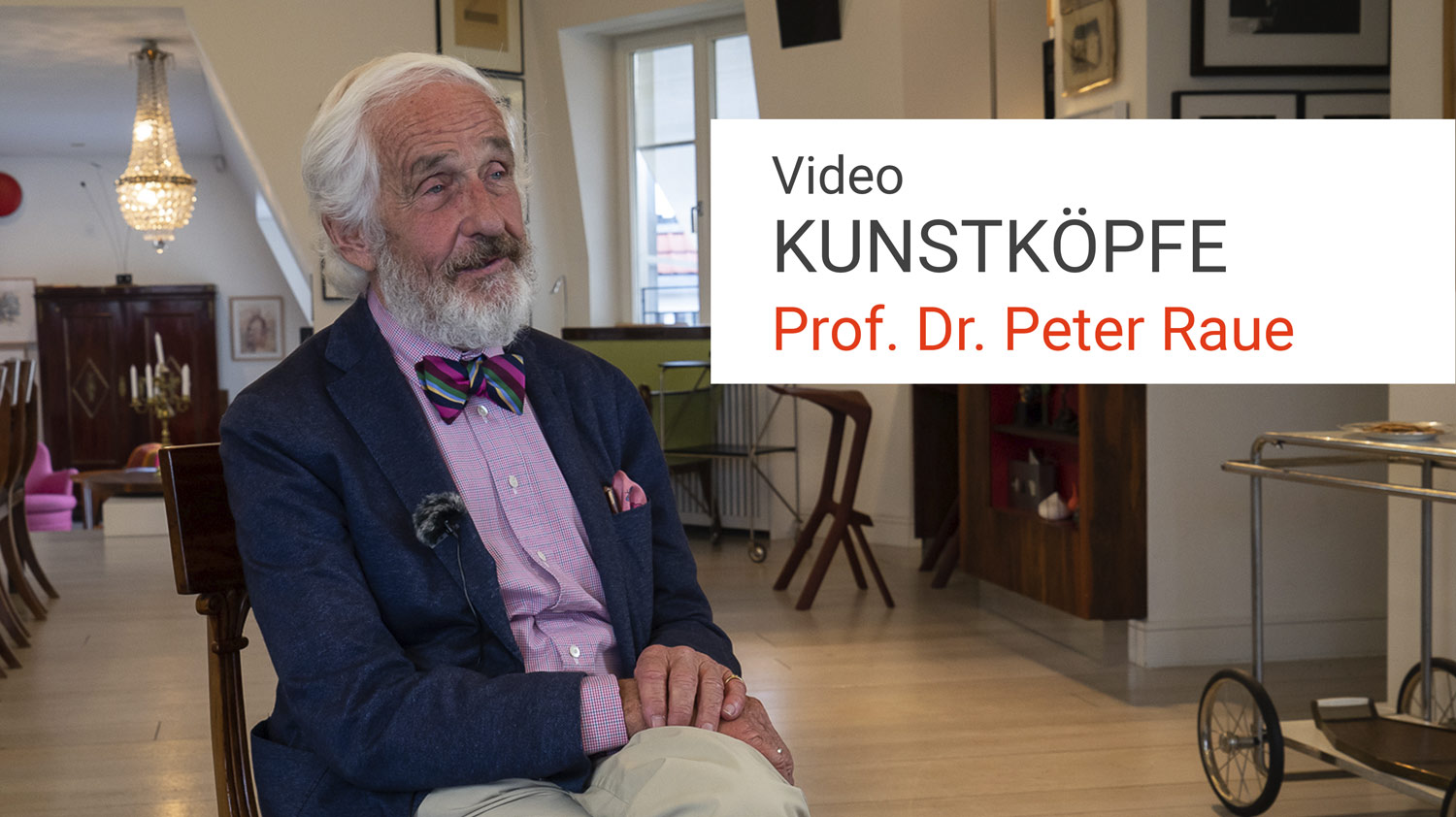 Peter Raue, Interview, Kunstköpfe, Kunstleben Berlin