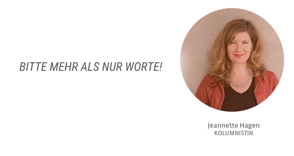 Jeannette Hagen - Bitte mehr als nur Worte!