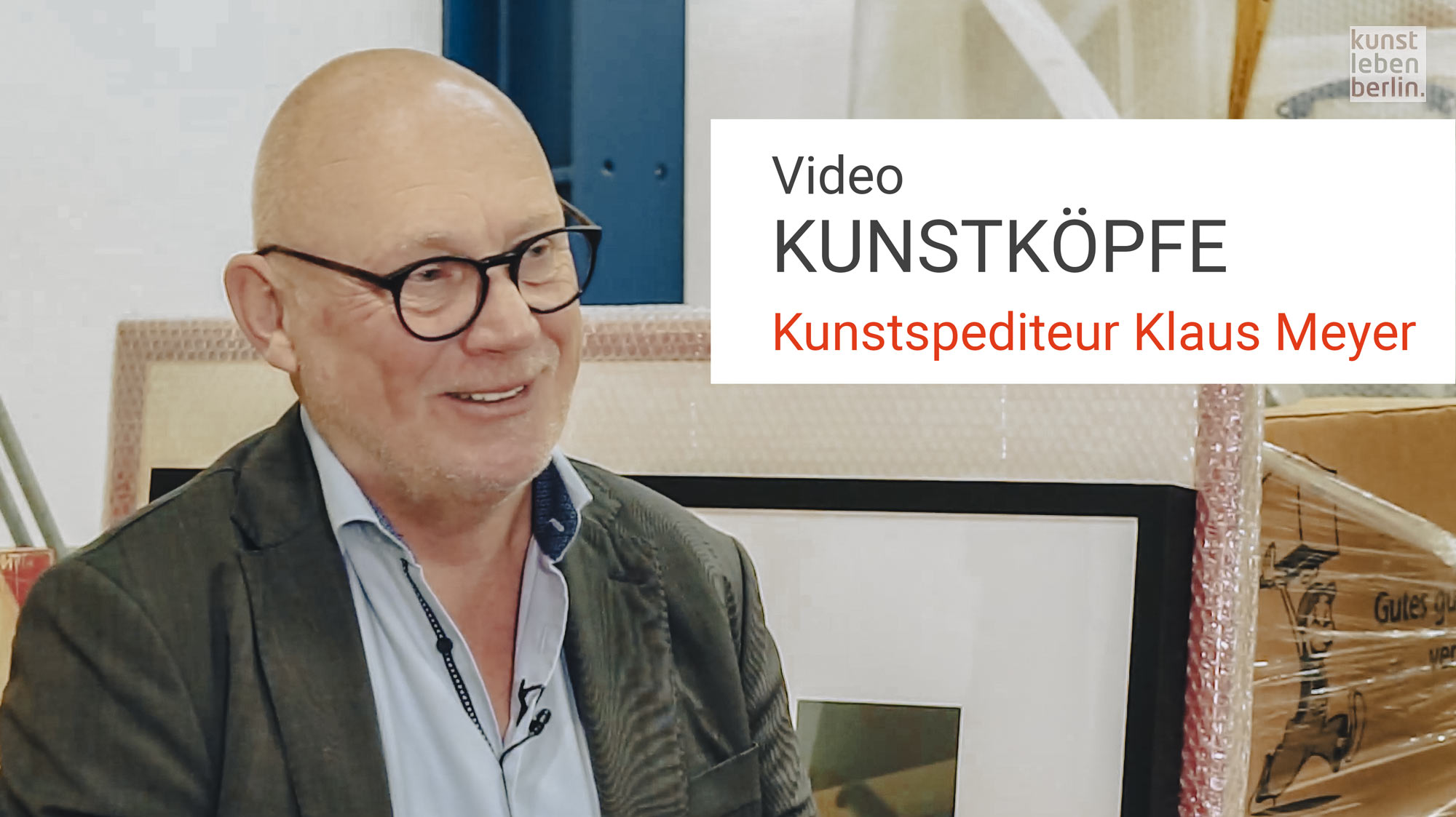 Klaus Meyer, AGS Froesch, Kunstspedition, Kunstköpfe, Kunstleben Berlin