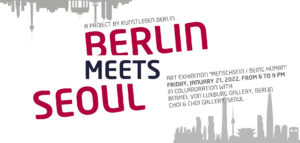 Berlin meets Seoul