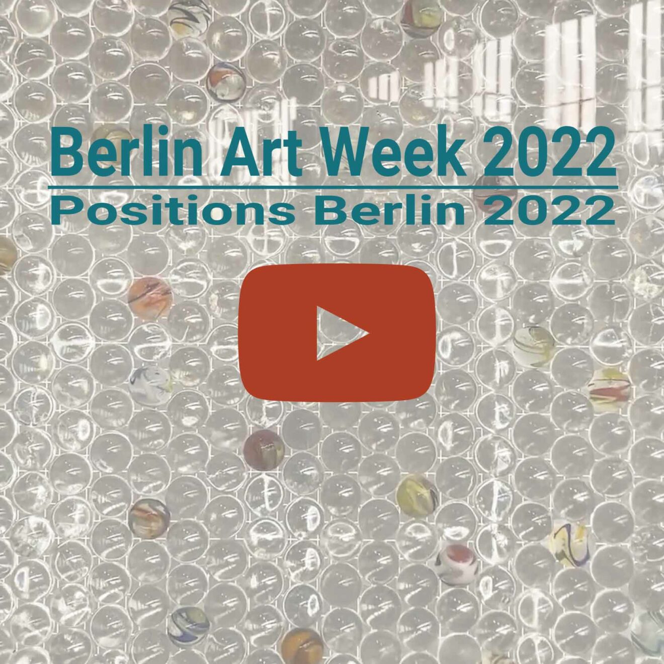 Berlin Art Week 2022 und Positions Berlin 2022 Kunstleben Berlin