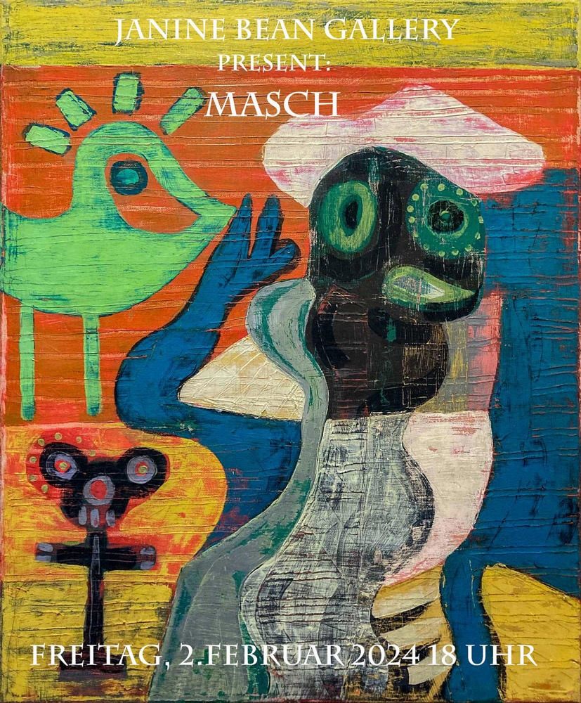 MASCH The Past Is Now Janine Bean Gallery Kunstleben Berlin das