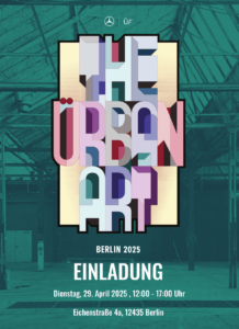 THE ÜRBAN ART by Mercedes-Benz & ÜBER FRESH in Berlin