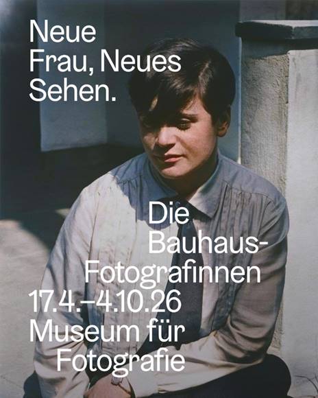 Neue Frau, Neues Sehen. Die Bauhaus-Fotografinnen