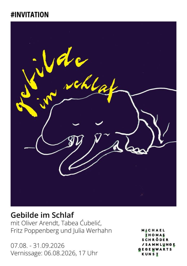 Gebilde im Schlaf Galerie 15: Ausstellungsplakat mit Oliver Arendt, Tabea Ćubelić, Fritz Poppenberg und Julia Werhahn